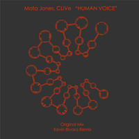 Mata Jones & CLiVe - Human Voice