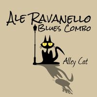 Ale Ravanello Blues Combo - Alley Cat