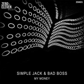 Simple Jack & Bad Boss - My Money