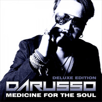 Darusso - Medicine for the Soul (Deluxe Edition)