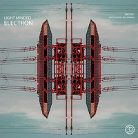 Light Minded - Electron