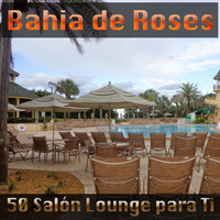 Bahia de Roses - 50 Salón Lounge para Ti