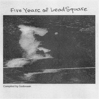 Gedevaan - Five Years of Lead Square