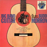 Buddy Morrow - Big Band Guitar