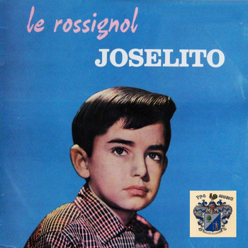 Joselito - Le Rossignol
