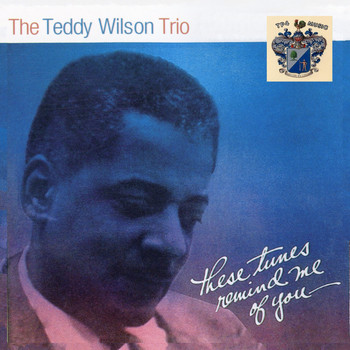 Teddy Wilson - These Things Remind me of You
