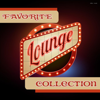 Various Artists - Favorite Lounge Collection