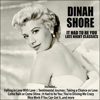 Dinah Shore - I Concentrate On You : Late Night Classics