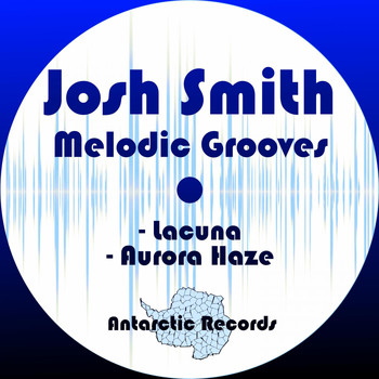 Josh Smith - Melodic Grooves