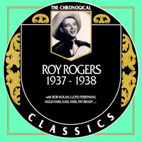 Roy Rogers - Roy Rogers 1937-1938