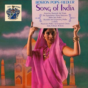 Boston Pops Orchestra - Song of India