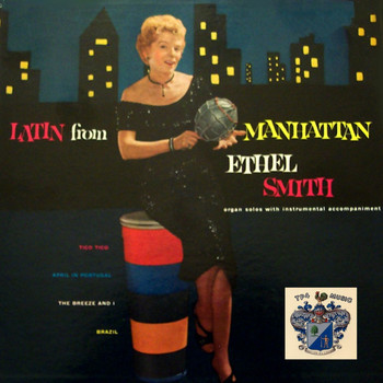 Ethel Smith - Latin from Manhattan