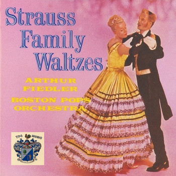 Boston Pops Orchestra - Strauss Family Waltzes