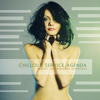 Various Artists - Chillout Service Agenda (Realset Underground Experience)