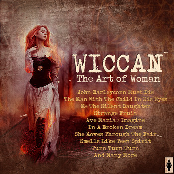 Various Artists - Wiccan - The Art Of Woman