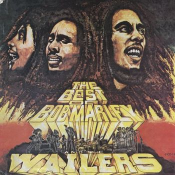 Bob Marley & The Wailers - The Best of Bob Marley & The Wailers