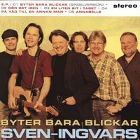 Sven-Ingvars - Byter bara blickar