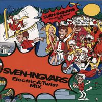 Sven-Ingvars - Electric & Twist Mix