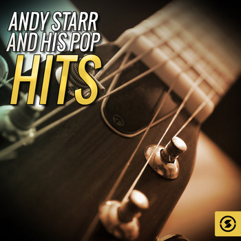 Andy Starr - Andy Starr and His Pop Hits