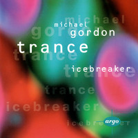 Icebreaker - Gordon: Trance