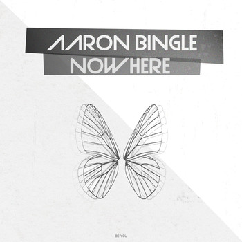 Aaron Bingle - NowHere