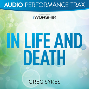 Greg Sykes - In Life and Death (Audio Performance Trax)