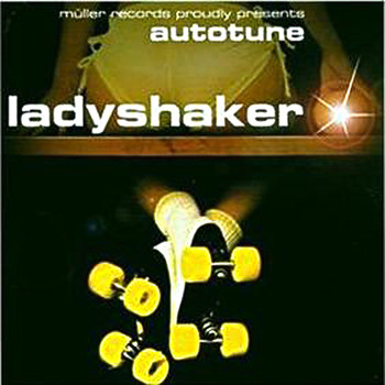 Autotune - Ladyshaker