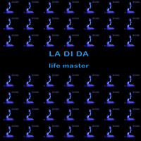 DJ Ladida - Life Master