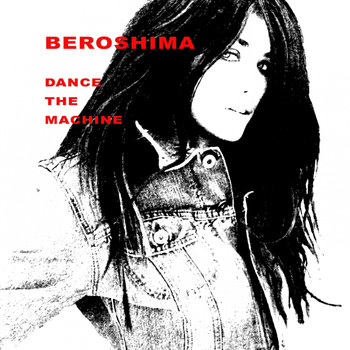 Beroshima - Dance The Machine