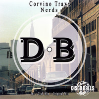 Corvino Traxx - Nerds EP