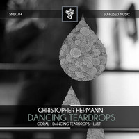 Christopher Hermann - Dancing Teardrops