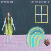 Blue House - Hot Air Balloons
