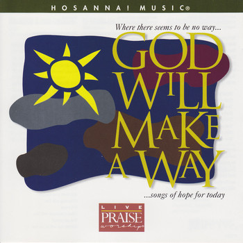 Don Moen - God Will Make A Way