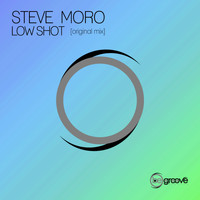 Steve Moro - Low Shot