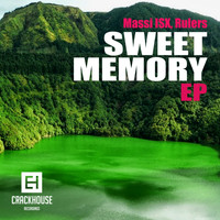 Massi ISX & Rulers - Sweet Memory EP