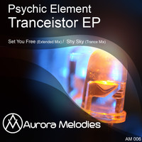 Psychic Element - Tranceistor EP