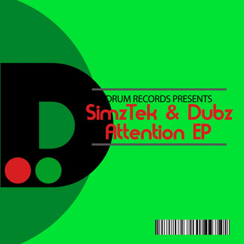 SimzTek & Dubz - Attention EP