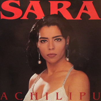 Sara - Achilipú