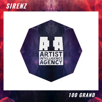 Sirenz - 100 Grand - Single (Explicit)