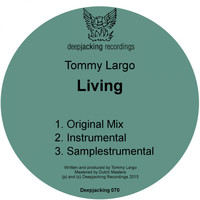 Tommy Largo - Living