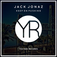Jack Jonaz - Keep On Pushing