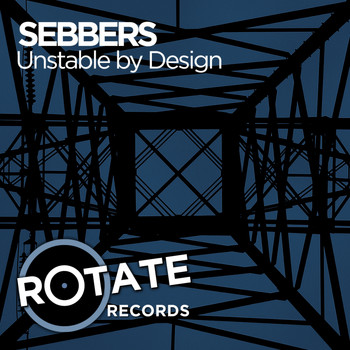 Sebbers - Unstable By Design
