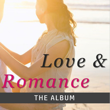 Various Artists - Love & Romance: The Album