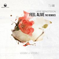 Uffe Bengtsson - Feel Alive (The Remixes)