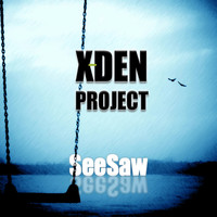 X-Den Project - SeeSaw (Deep House Version 2015)