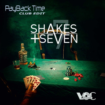 Shakes + Seven - Pay Back Time (Club Edit)