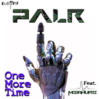Palr - One Last Time - Single