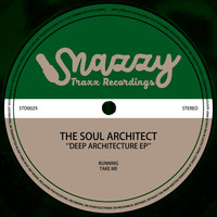 The Soul Architect - Deep Architecture EP