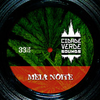 Cidade Verde Sounds - Meia Noite