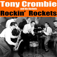 Tony Crombie And His Rockets - Rockin' Rockets